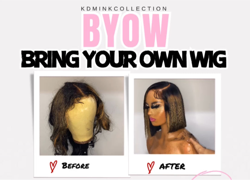BYOW - Bring your Own Wig